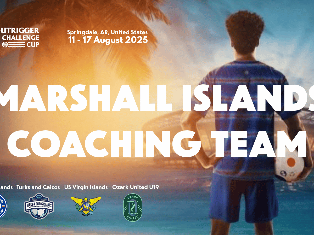 The Marshall Islands Soccer Federation announces coaching team for its historic first-ever national team games in August 